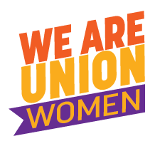 We Are Union Women